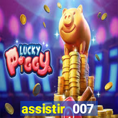 assistir 007 cassino royale filme completo em portugues